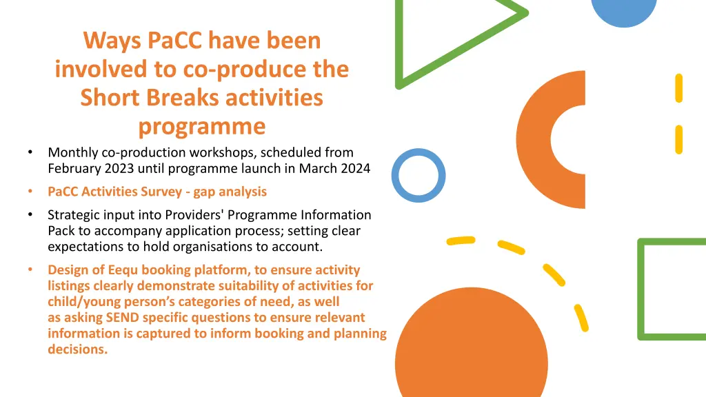ways pacc have been involved to co produce