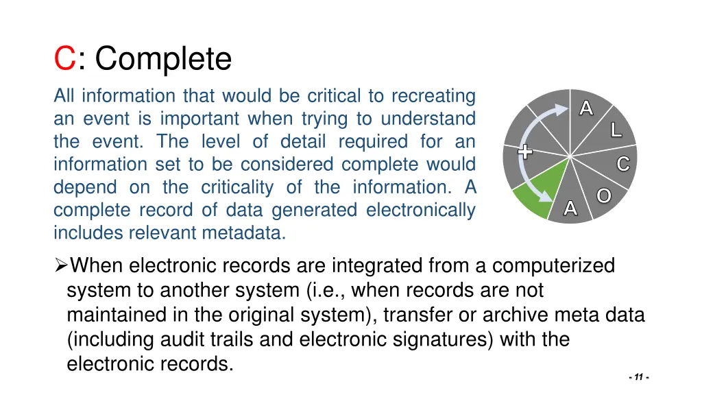 c complete all information that would be critical