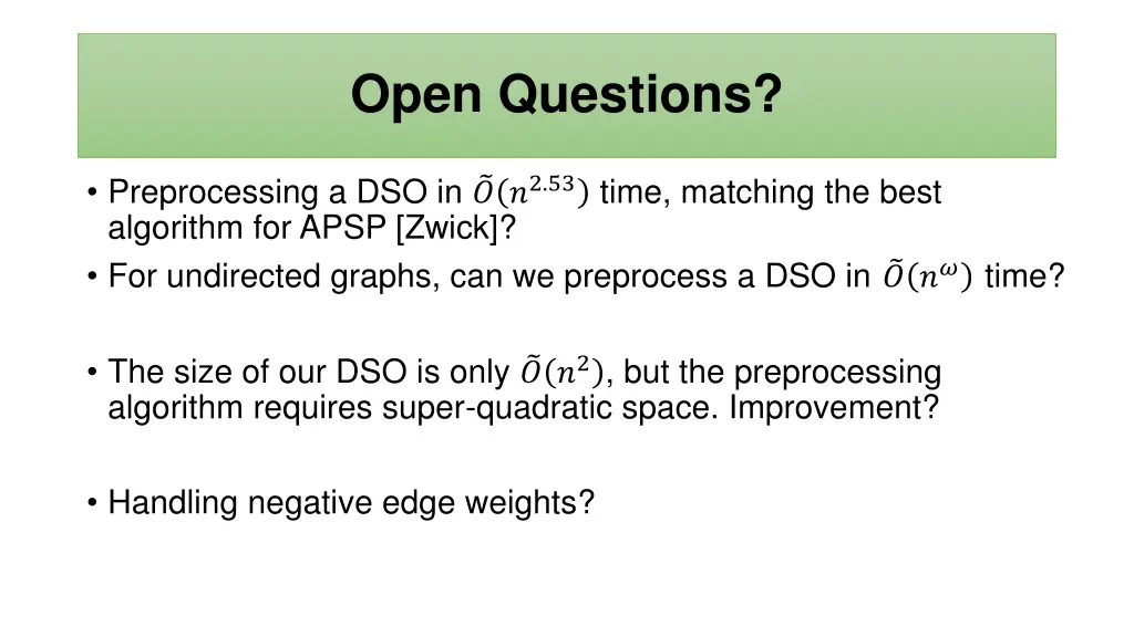 open questions