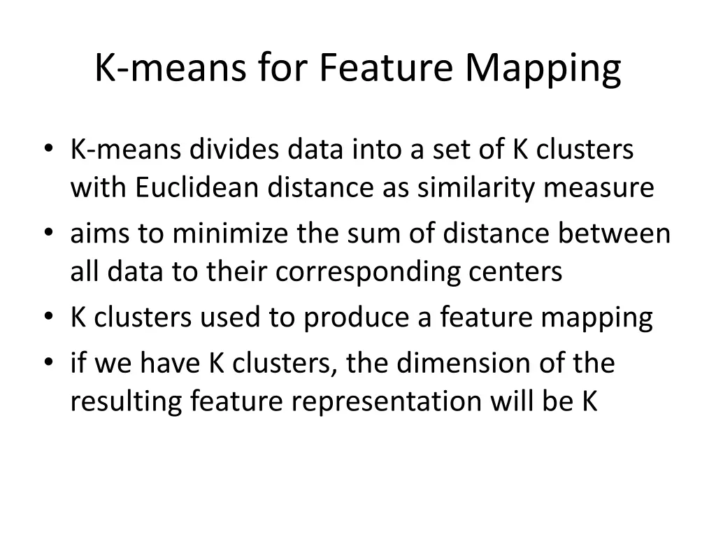 k means for feature mapping