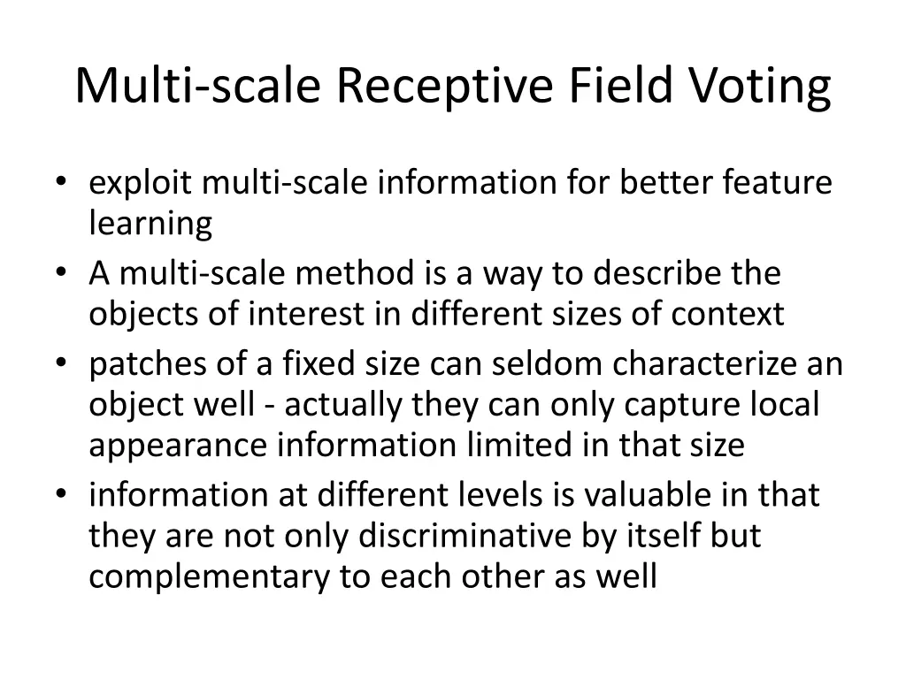 multi scale receptive field voting