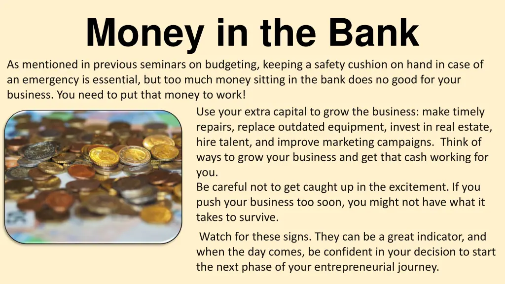 money in the bank as mentioned in previous