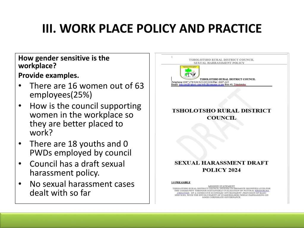 iii work place policy and practice