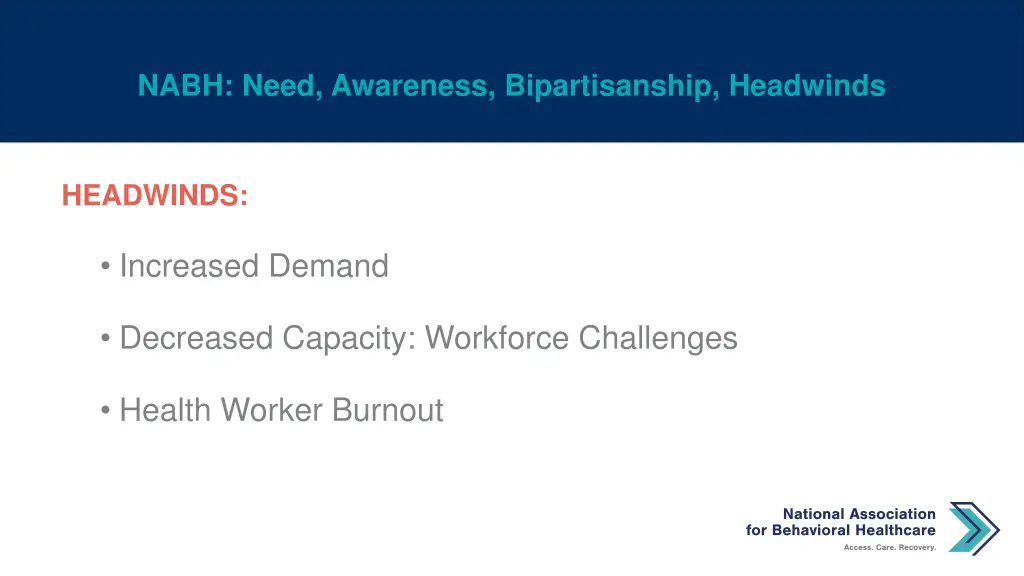 nabh need awareness bipartisanship headwinds 4