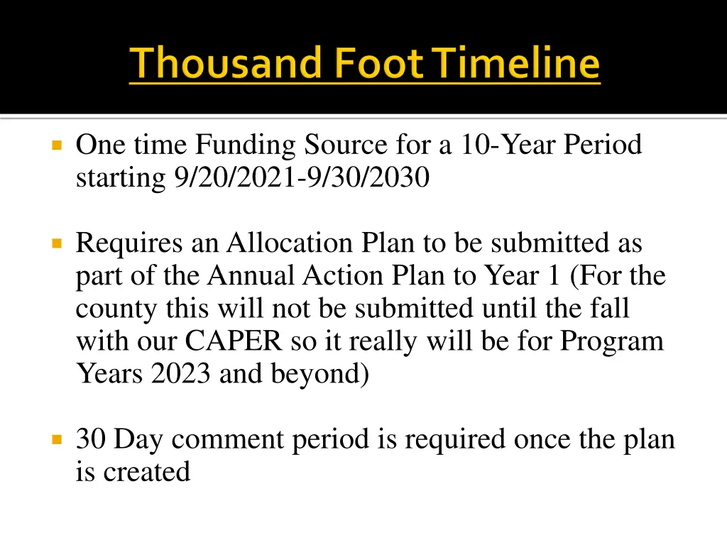 one time funding source for a 10 year period