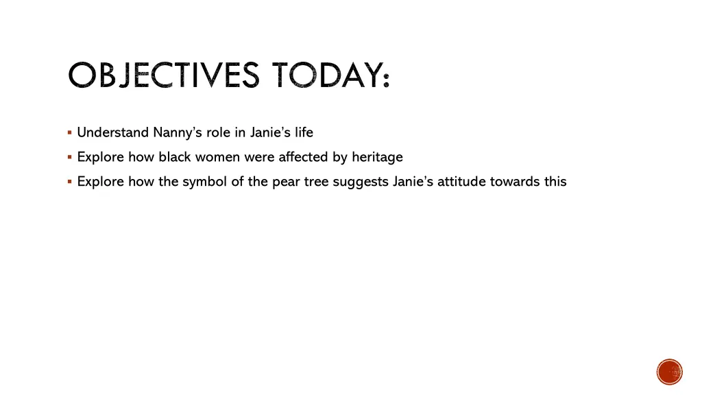 objectives today