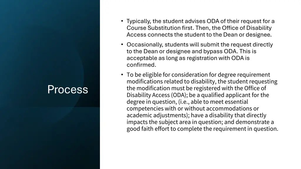 typically the student advises oda of their