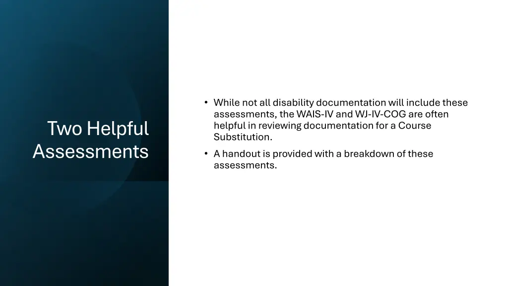 while not all disability documentation will