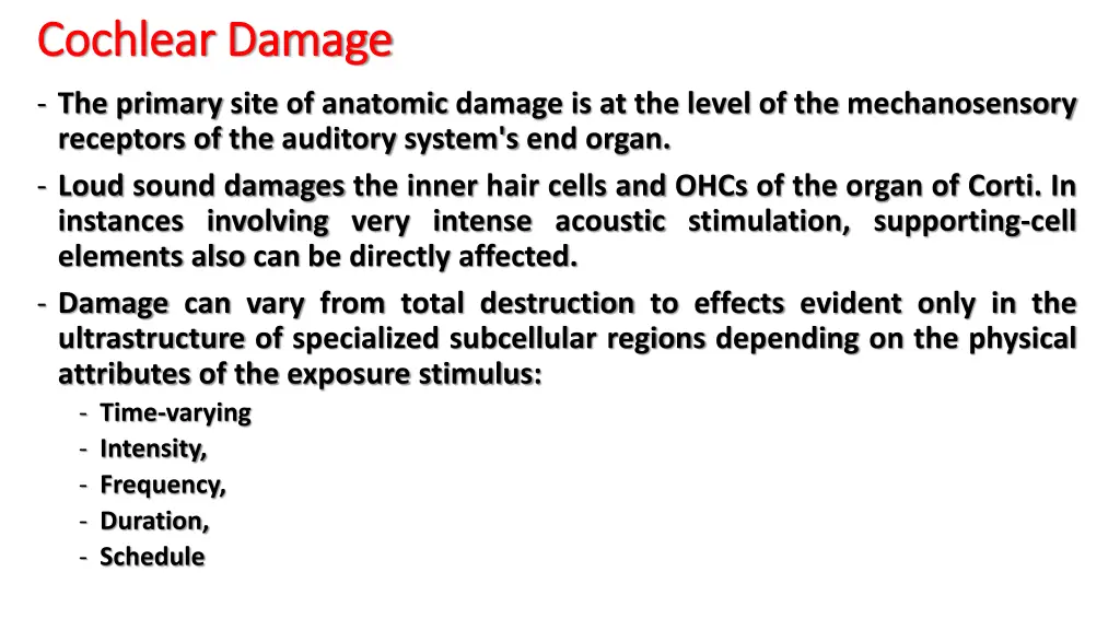 cochlear damage cochlear damage