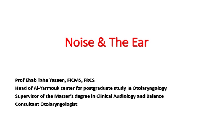 noise noise the ear the ear