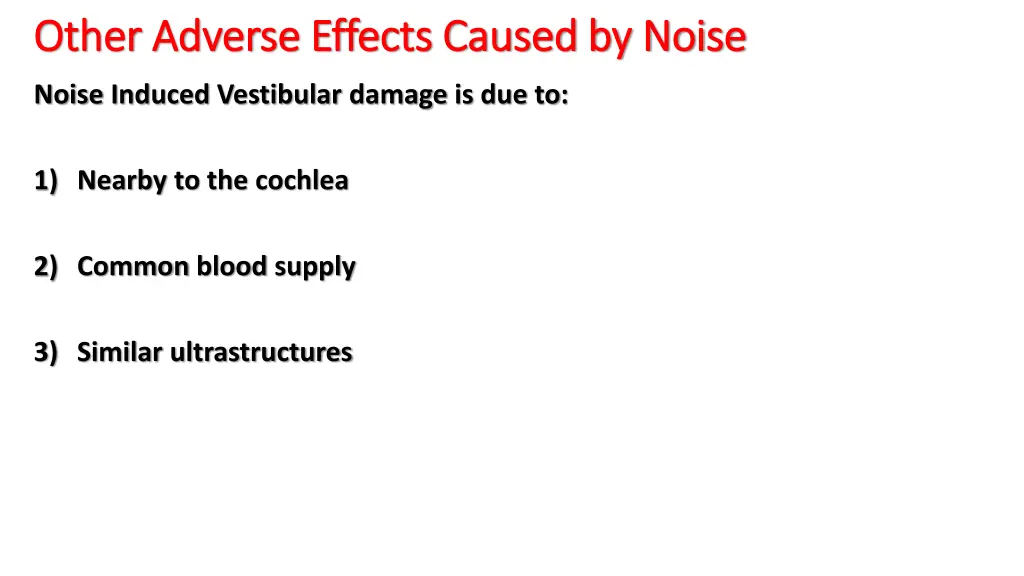 other adverse effects caused by noise other