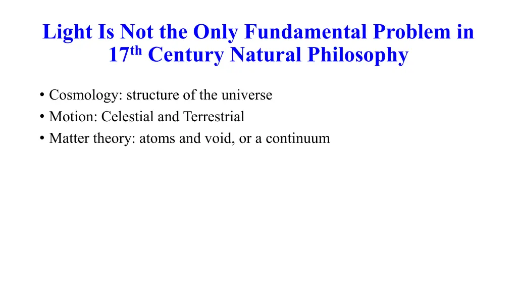 light is not the only fundamental problem