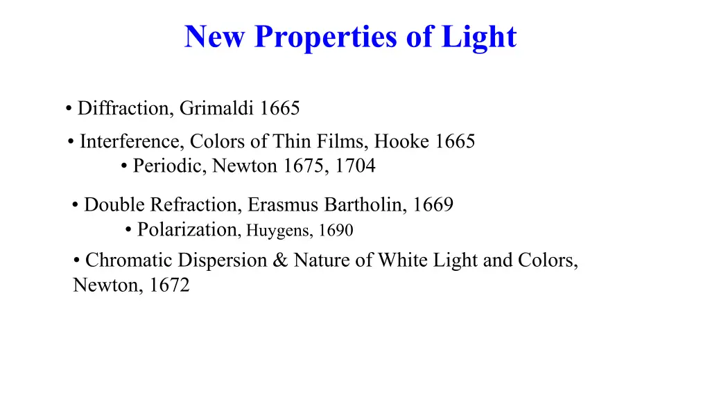 new properties of light