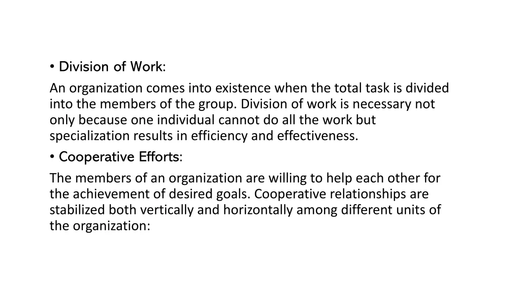 division of work an organization comes into