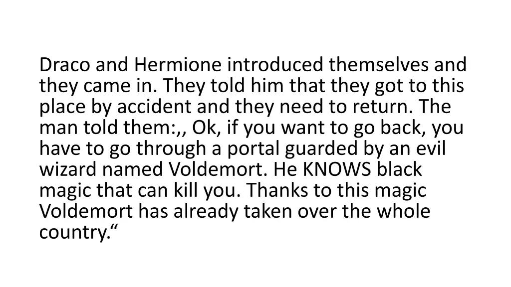 draco and hermione introduced themselves and they