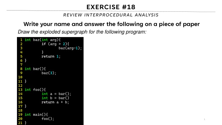 exercise 18 review interprocedural analysis write