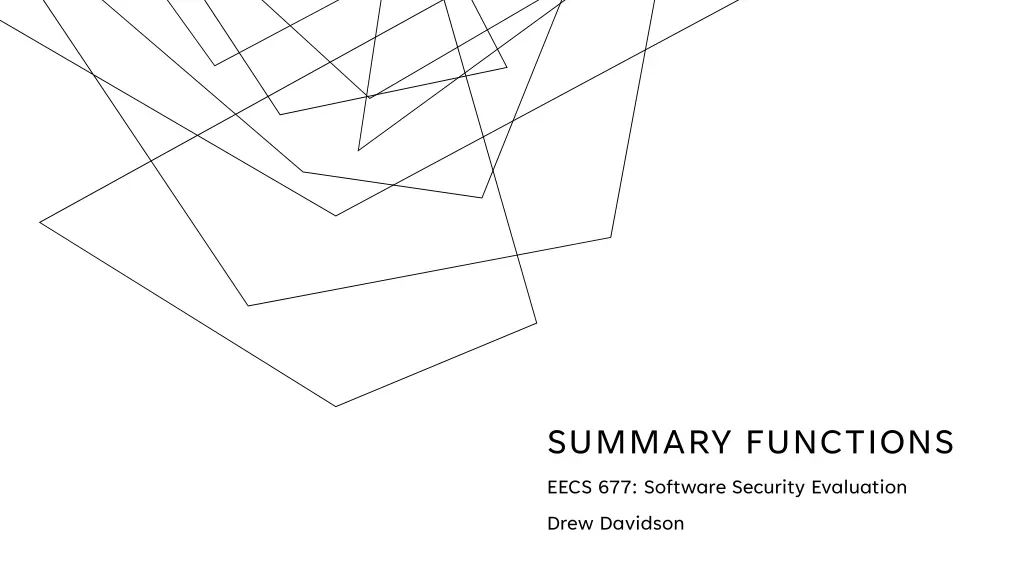 summary functions eecs 677 software security