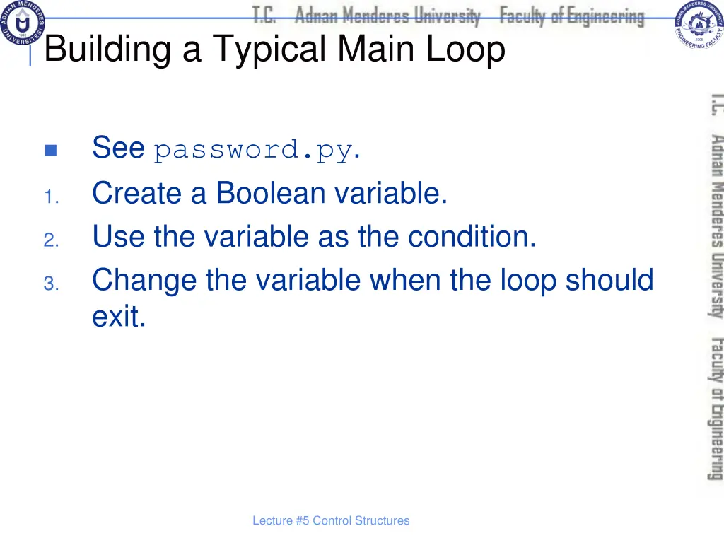building a typical main loop