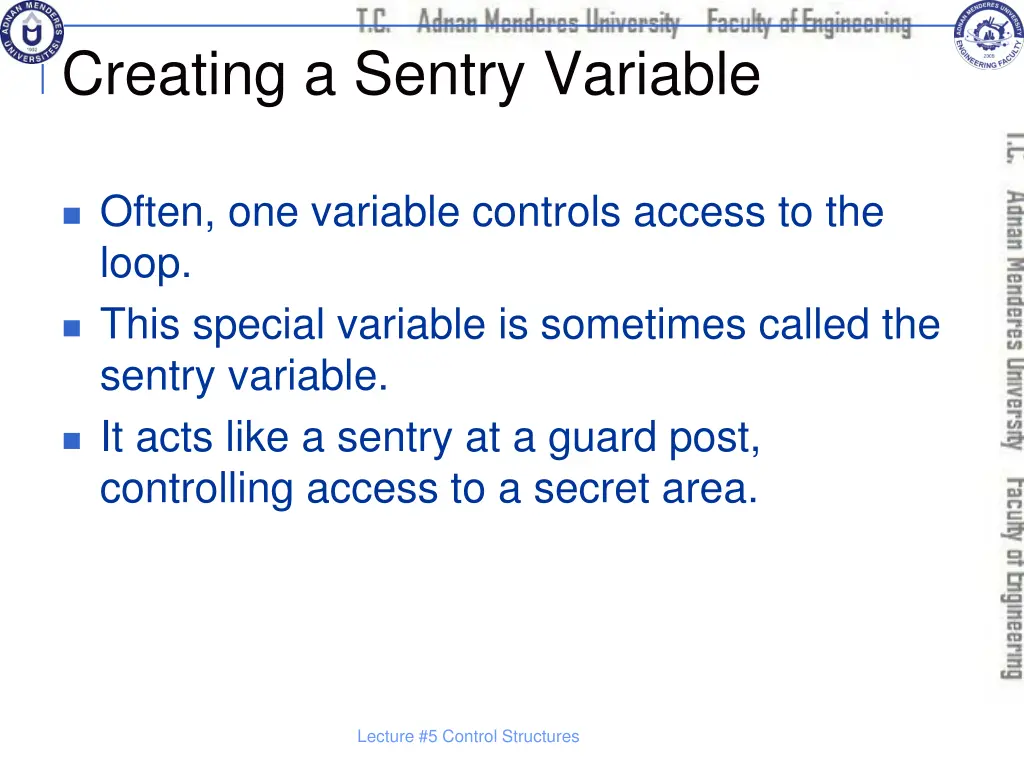 creating a sentry variable