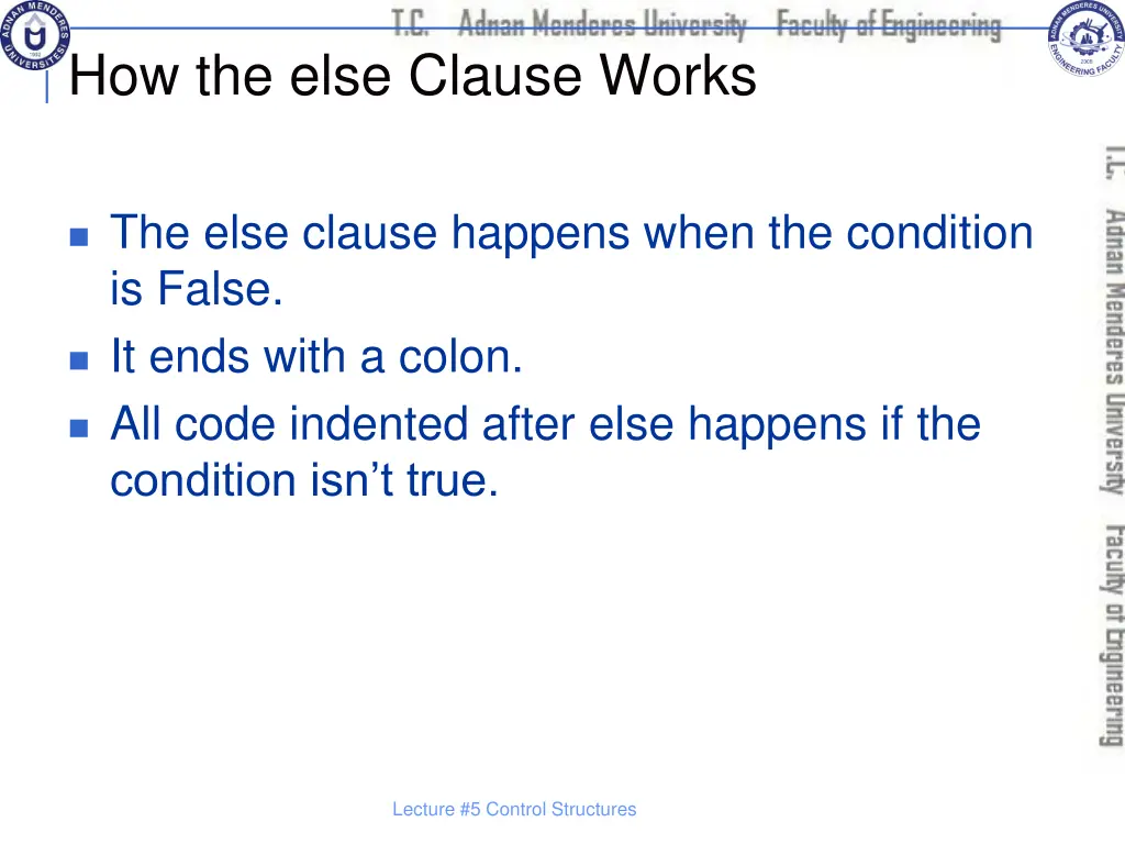 how the else clause works