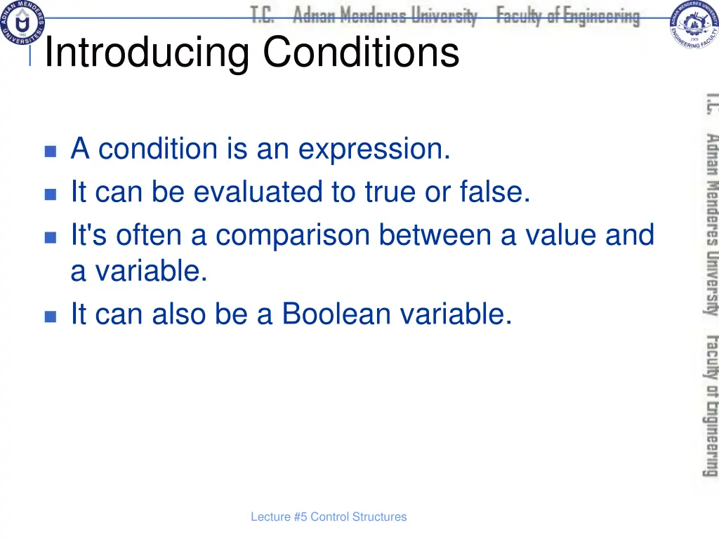 introducing conditions