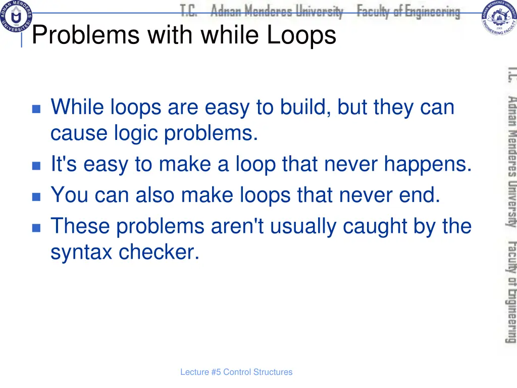 problems with while loops