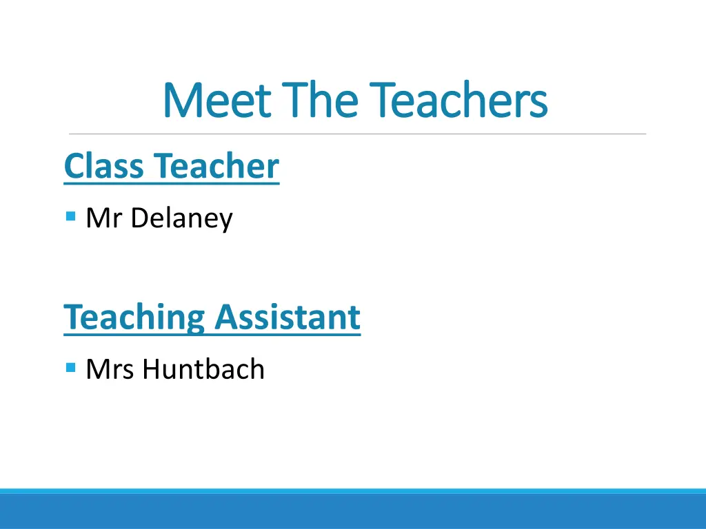 meet the teachers meet the teachers class teacher