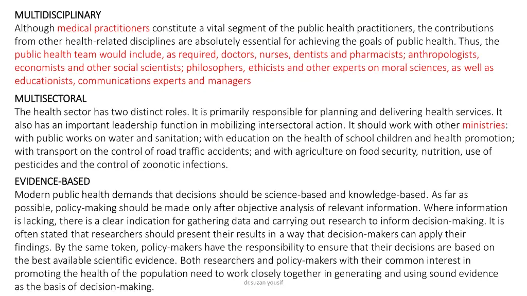 multidisciplinary multidisciplinary although