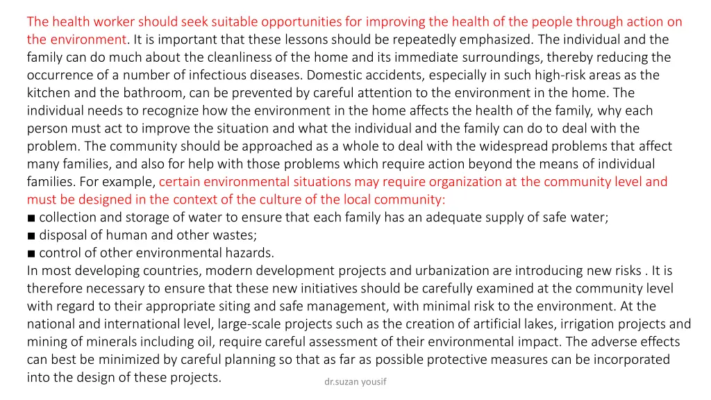 the health worker should seek suitable