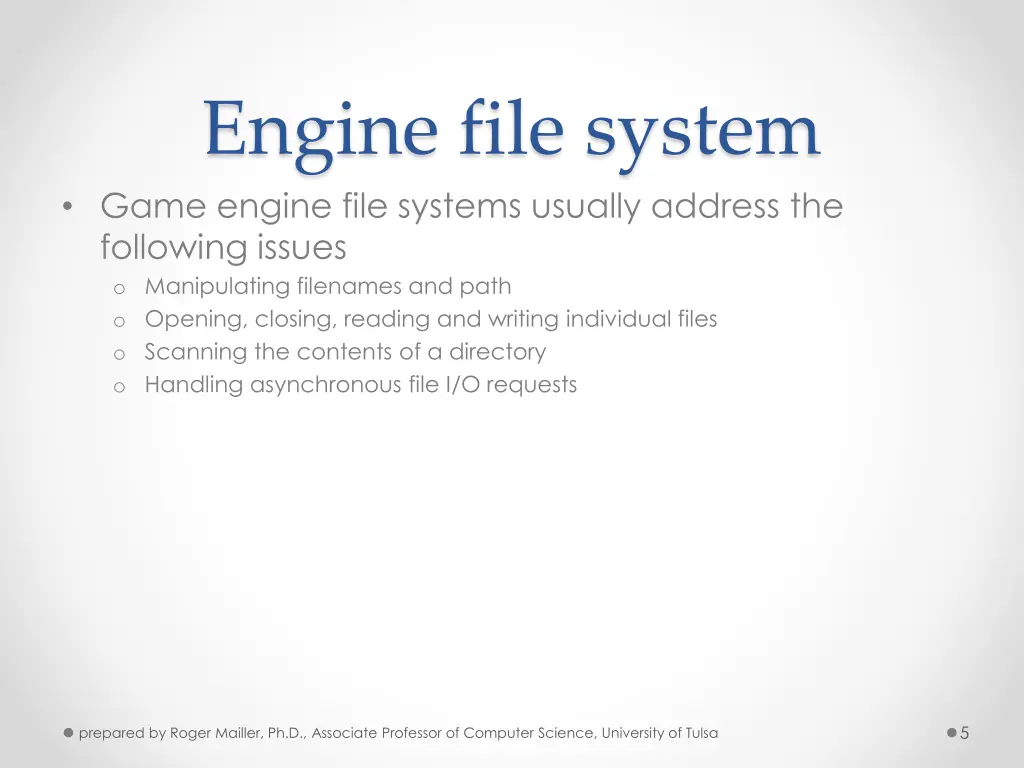 engine file system game engine file systems