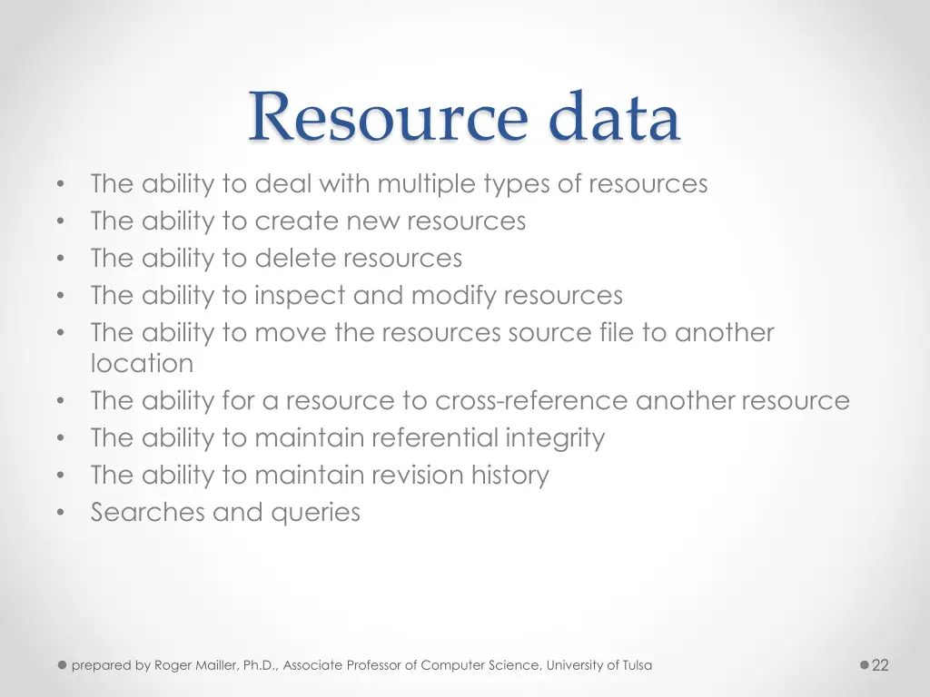resource data the ability to deal with multiple
