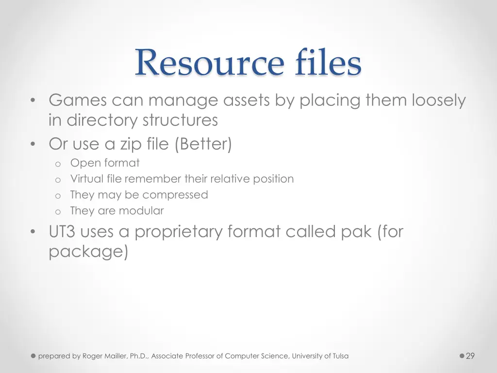 resource files games can manage assets by placing