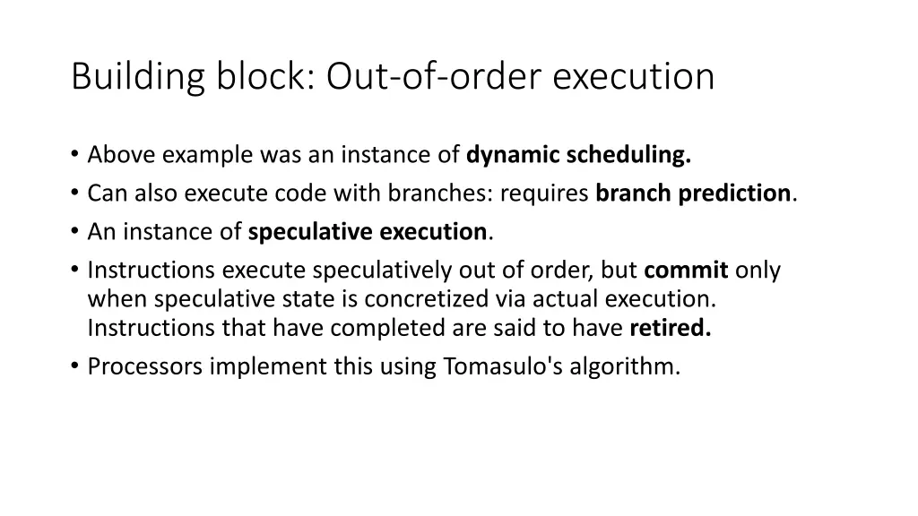 building block out of order execution
