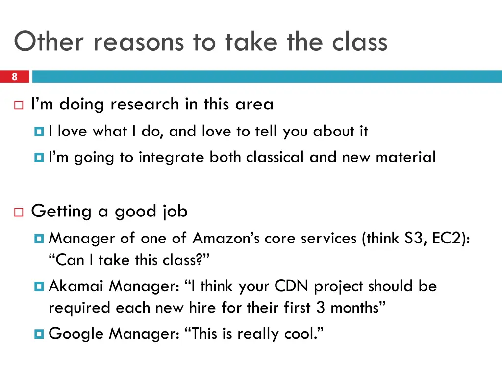 other reasons to take the class