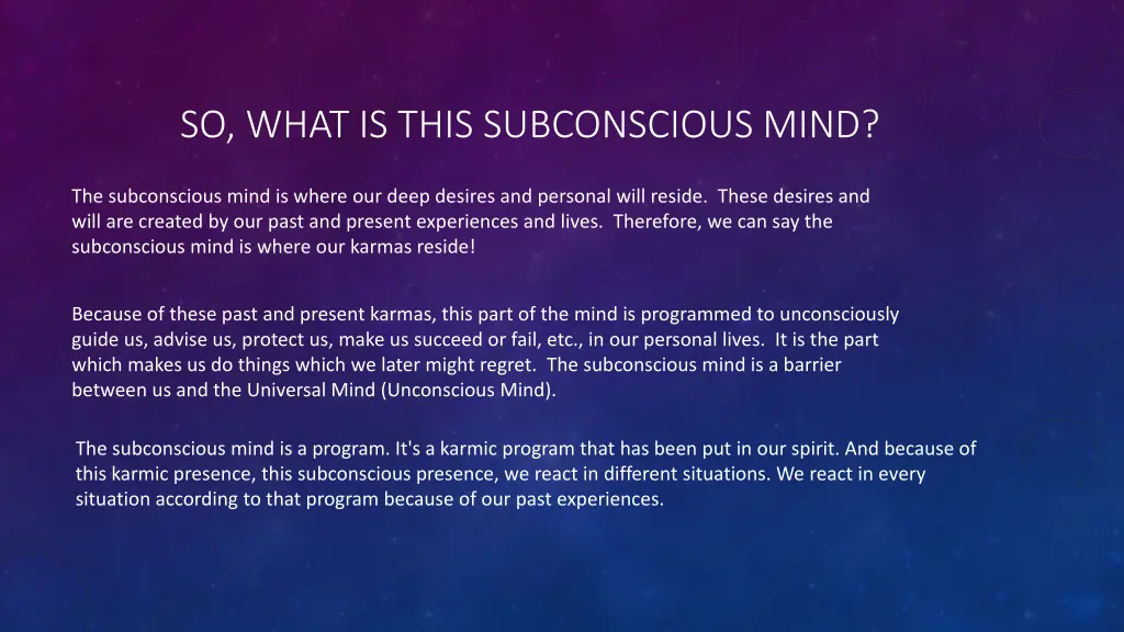 so what is this subconscious mind