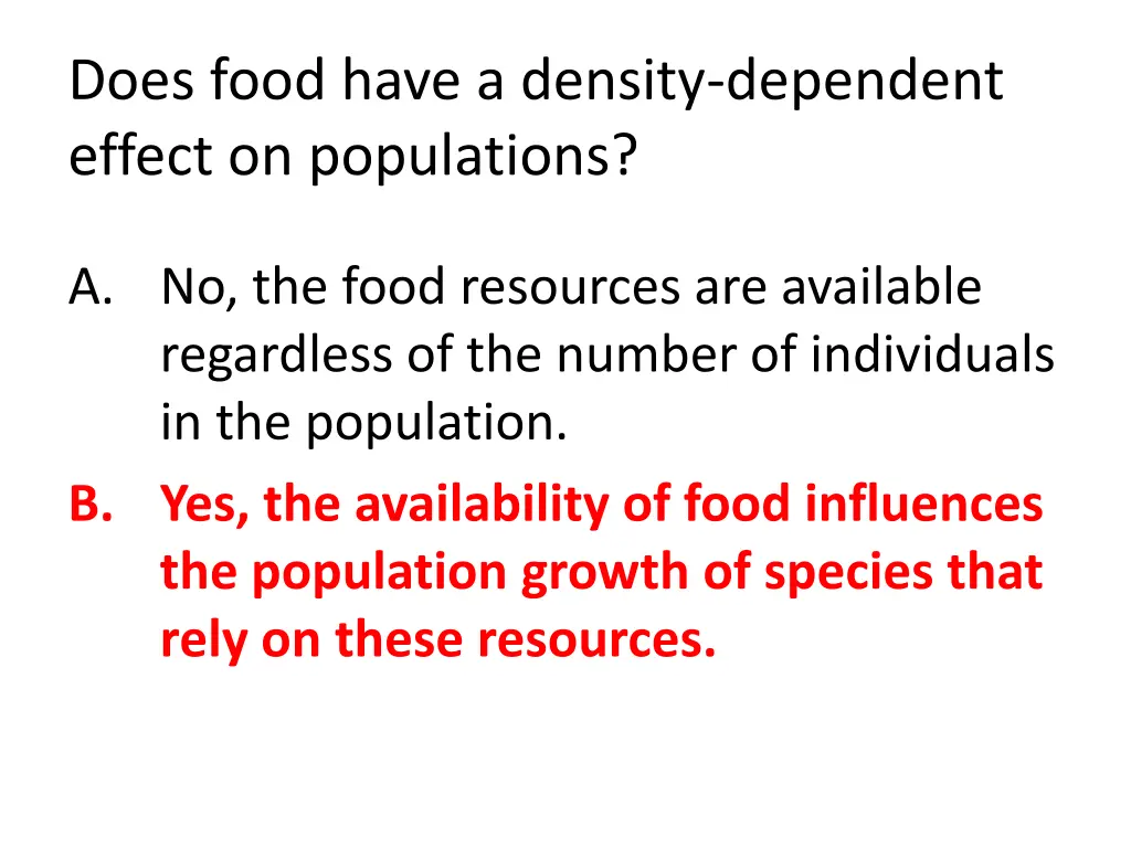does food have a density dependent effect