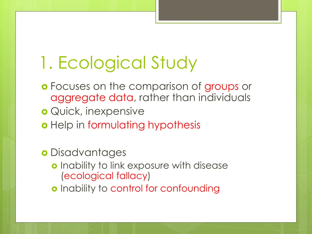 1 ecological study