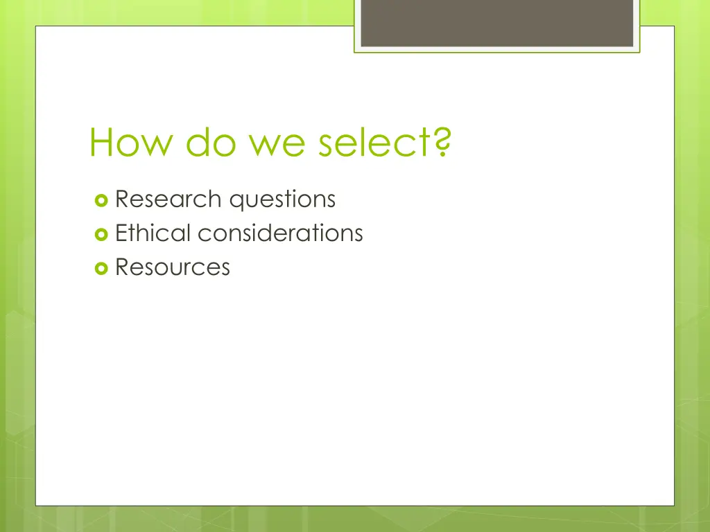 how do we select