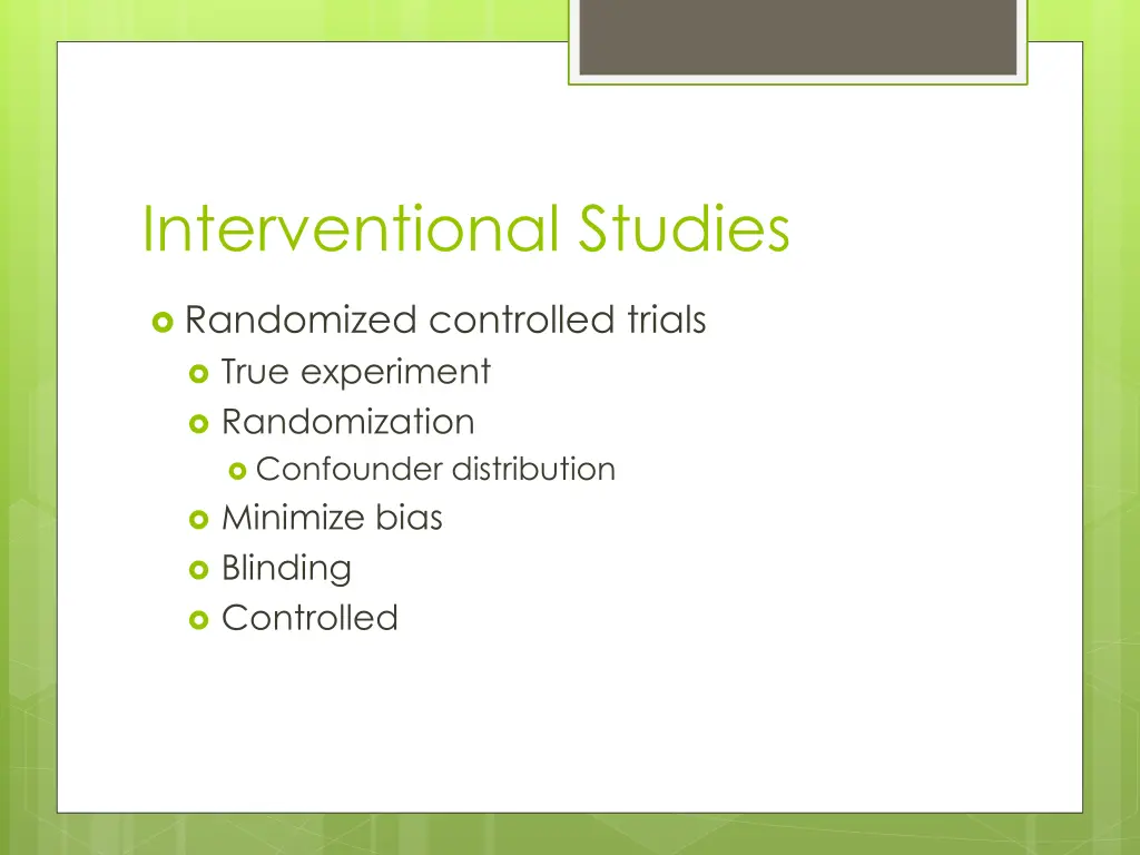 interventional studies