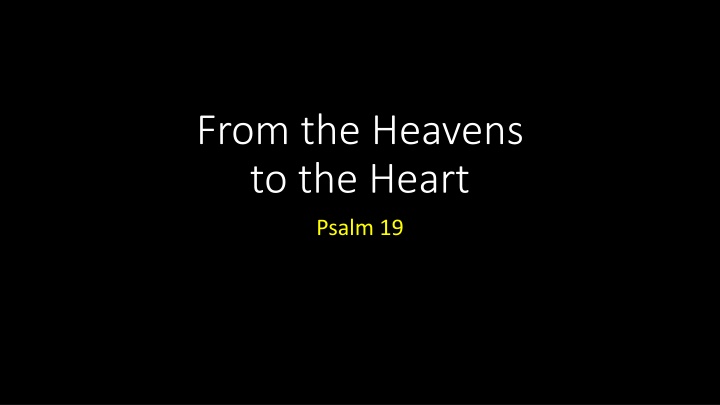 from the heavens to the heart