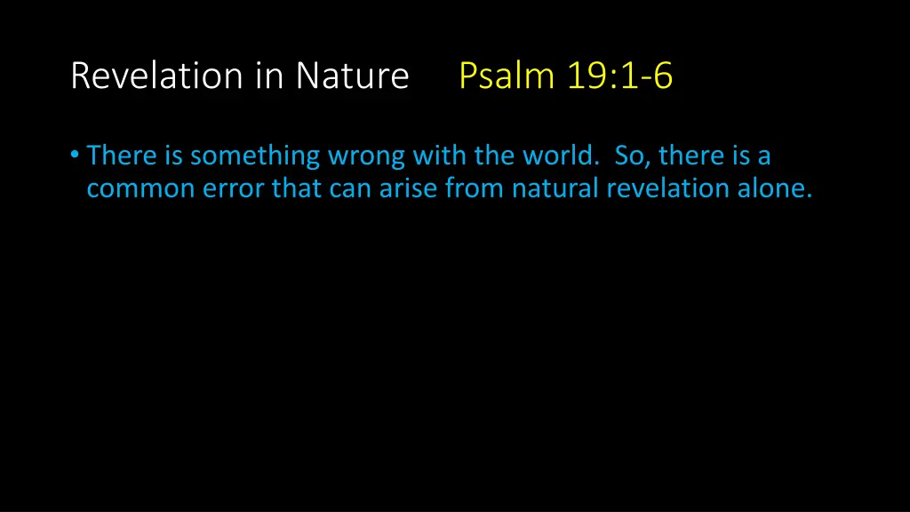 revelation in nature psalm 19 1 6 11