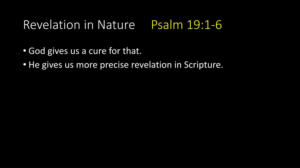 revelation in nature psalm 19 1 6 15