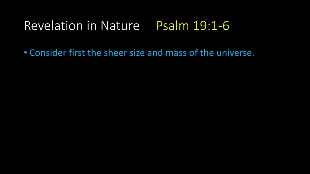 revelation in nature psalm 19 1 6 3