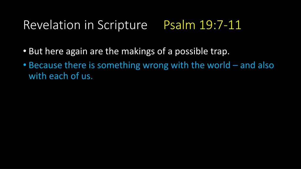 revelation in scripture psalm 19 7 11 10