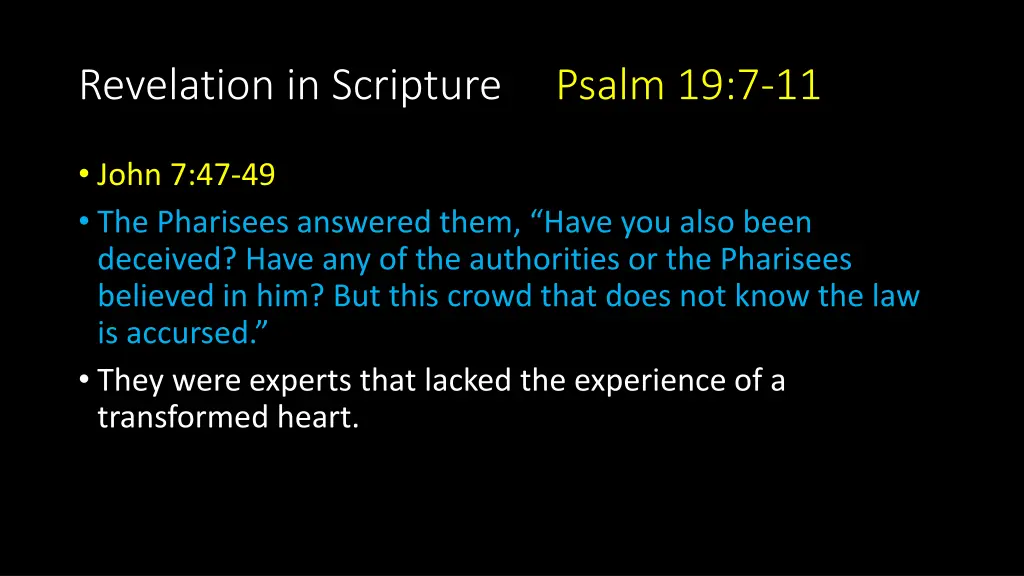 revelation in scripture psalm 19 7 11 14
