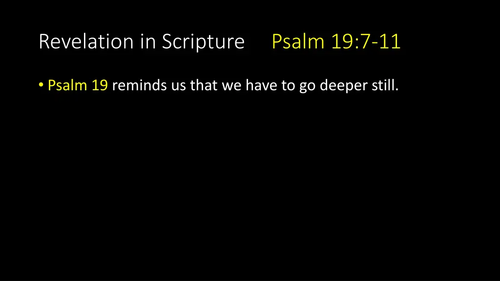 revelation in scripture psalm 19 7 11 15