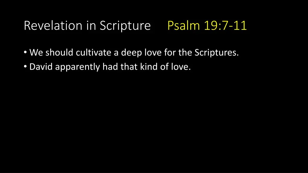 revelation in scripture psalm 19 7 11 6