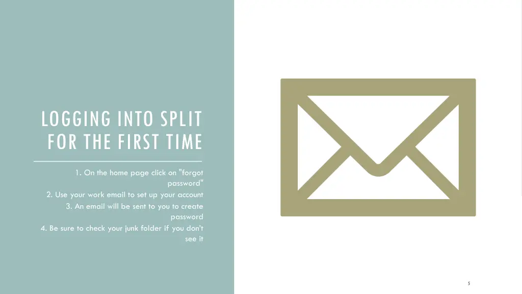 logging into split for the first time