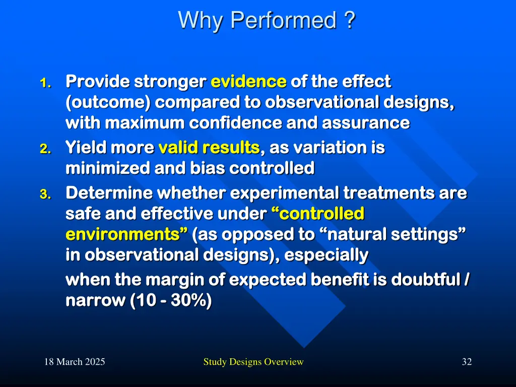 why performed