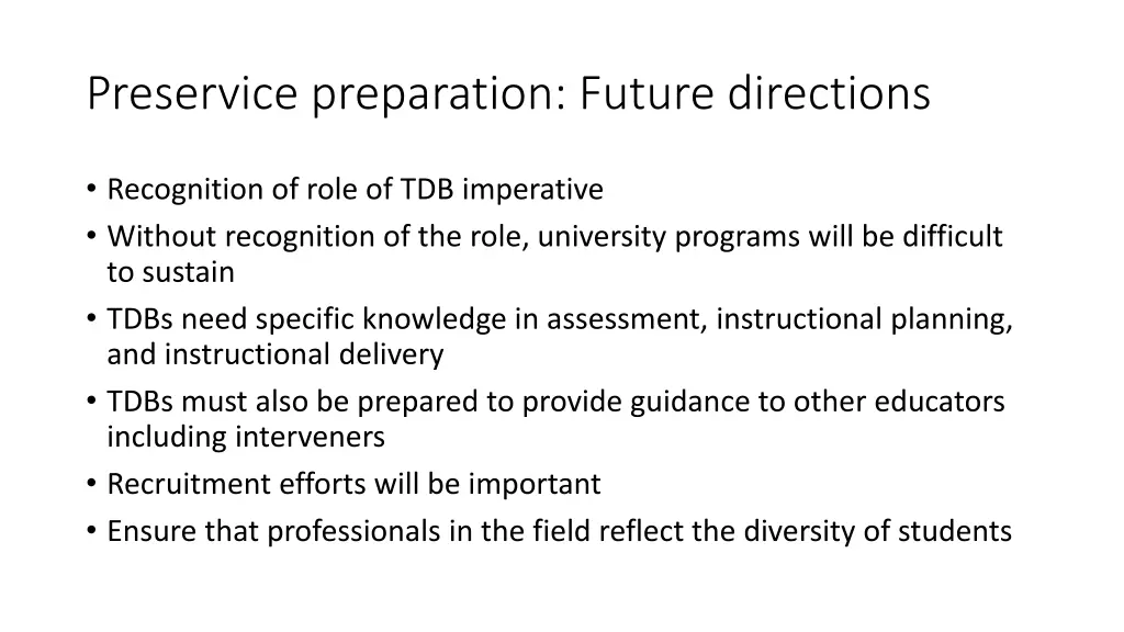 preservice preparation future directions